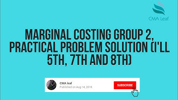 Marginal costing group 2, practical problem solution (I