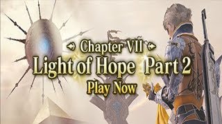 Final Fantasy Mobius Chapter 7 The Light of Hope, Part 2 CUTSCENES