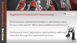 Telemarketing for Event Registration