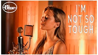 I&#39;m Not so Tough (Ilse DeLange) - Nederlandse versie | Sterre Koning