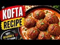 Mazedaar kofton ki recipe