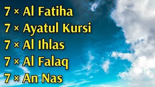 NAZAR DUASI 7 × Al Fatiha7 × Ayatul Kursi 7 × Al Ihlas 7 × Al Falaq7 × An Nas Kur'an-ı Kerim Rukye