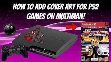 How To Add Cover-Art For PS2 Games On Multiman! #PS3Jailbreak #PS2 #multiMan #PS2Games