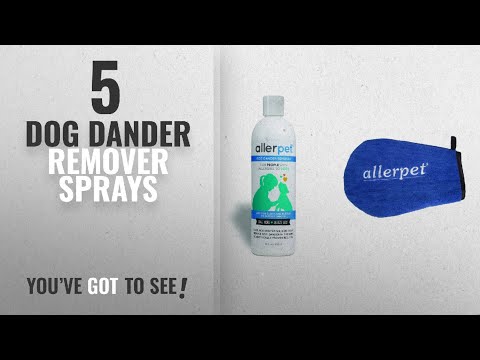 top-10-dog-dander-remover-sprays-[2018-best-sellers]:-allerpet-dog-dander-remover,-12oz-bottle-+