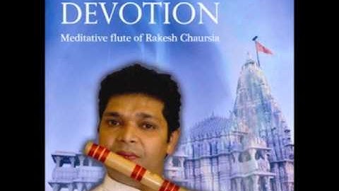 Raag Jog - Devotion (Rakesh Chaurasia)
