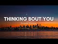 Frank Ocean - Thinking About You (Lyrics)