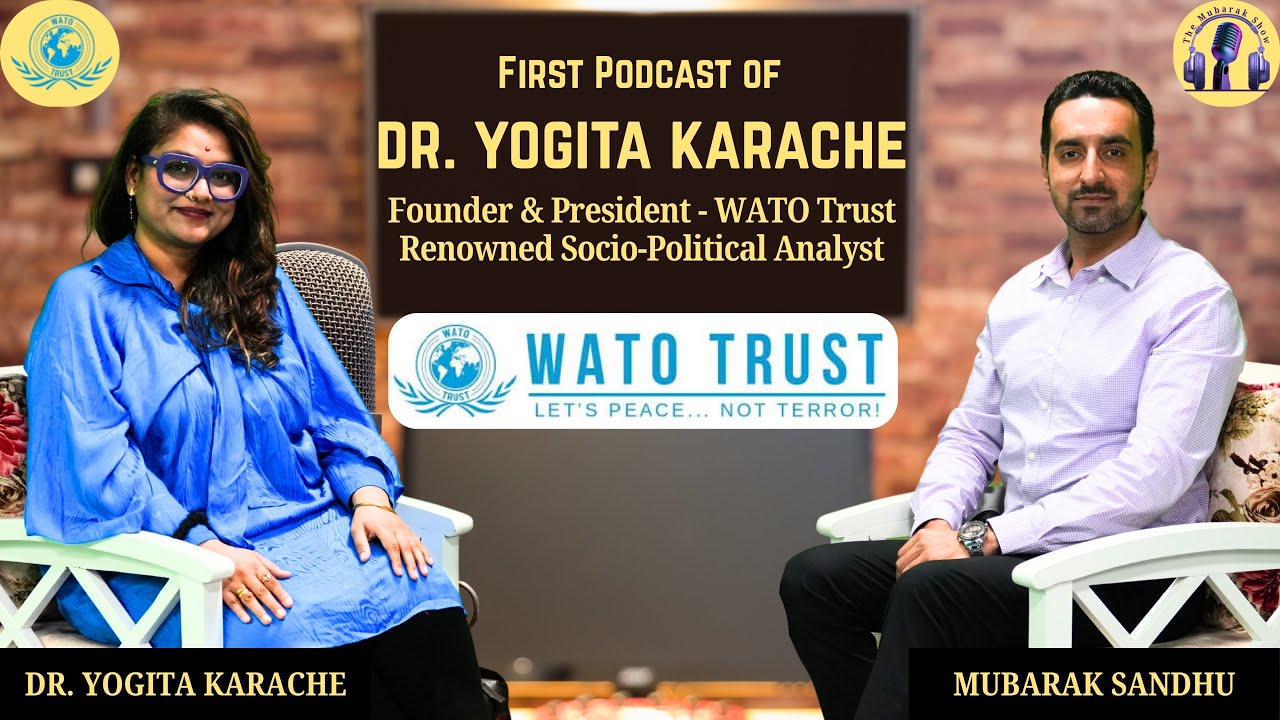 First Podcast of Dr. Yogita Karache | Founder & President of WATO Trust | The Mubarak Show EP67