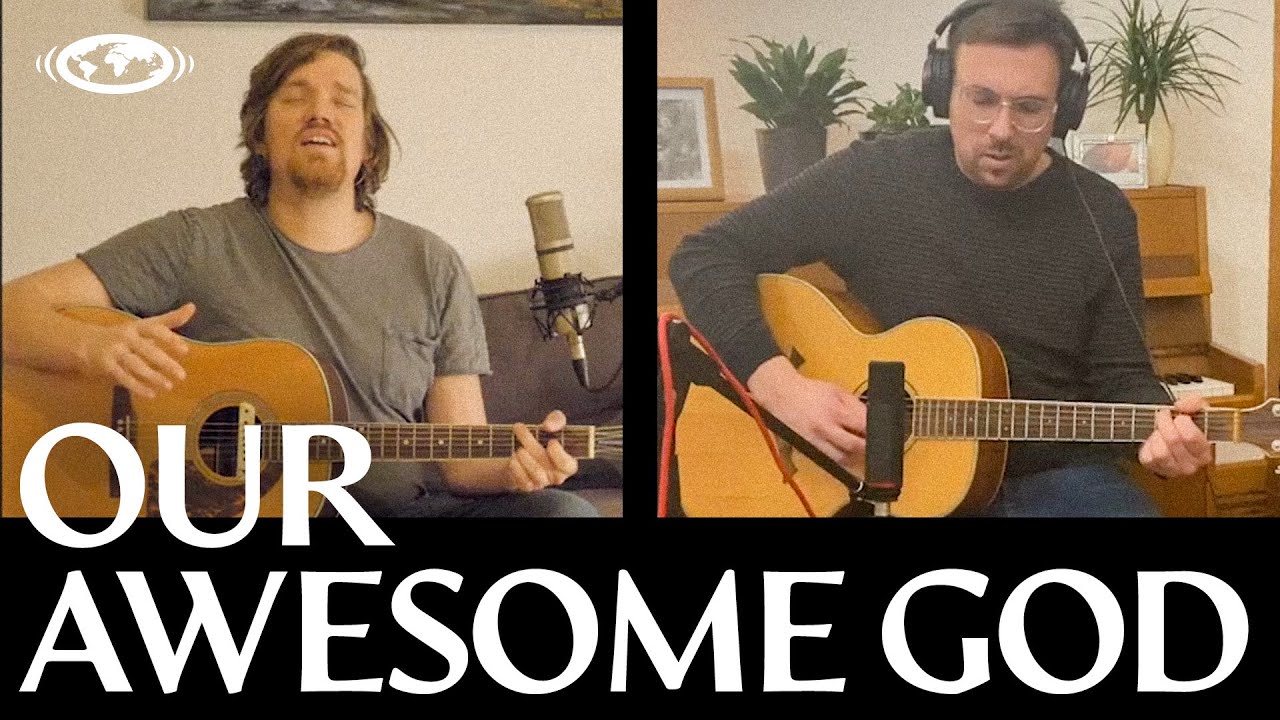 Our Awesome God // Official Music Video