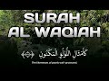 Life Solutions Quran | Surah Al Waqiah Murottal Syahdu for Financial Freedom
