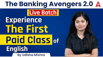 The Banking Avengers 2.0 | Experience The First Paid Class of English by Udisha Mishra