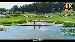 Hrayr & Mélanya 4K / MesropVideo,Production - Armenian Wedding