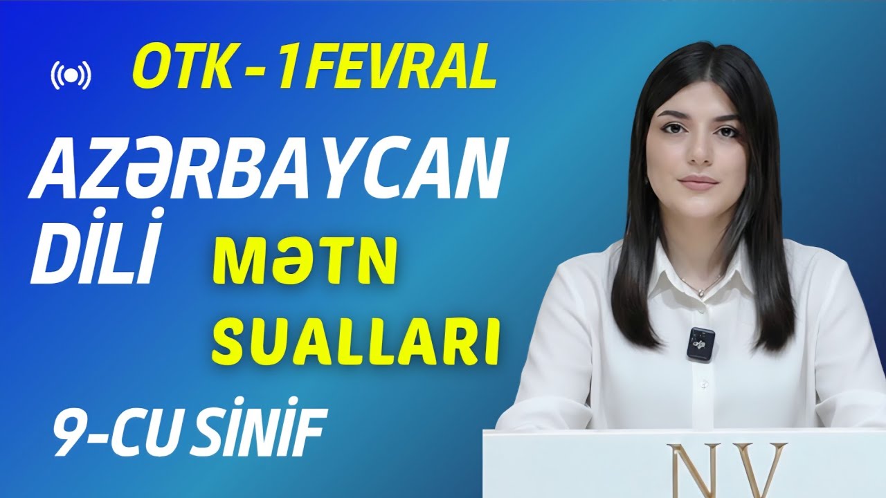 OTK 1 FEVRAL / 9-cu sinif / Mətnlərin izahı /AZƏRBAYCAN DİLİ /#Remora balığı #Qəfəsdən azadlığa