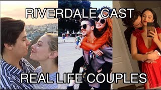 Riverdale Real Life Couples 2019