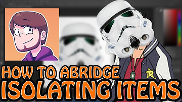 Isolating Elements in Photoshop Tutorial - How to Abridge