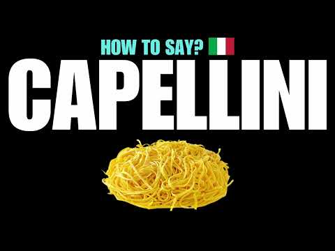 Capellini Alla Checca Pronunciation
