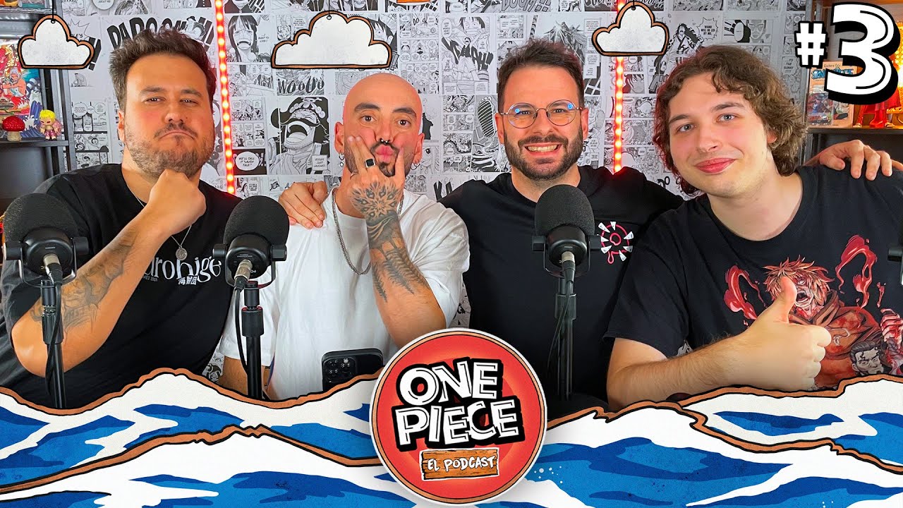 ONE PIECE: EL PODCAST 2x03 