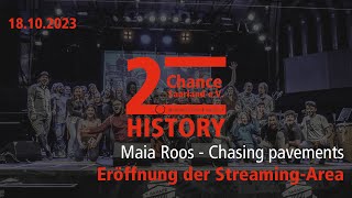 Maia Roos - Chasing Pavements Streaming-Area Eröffnung 2. Chance Saarland