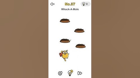 Brain out level 37th whack-a-mole