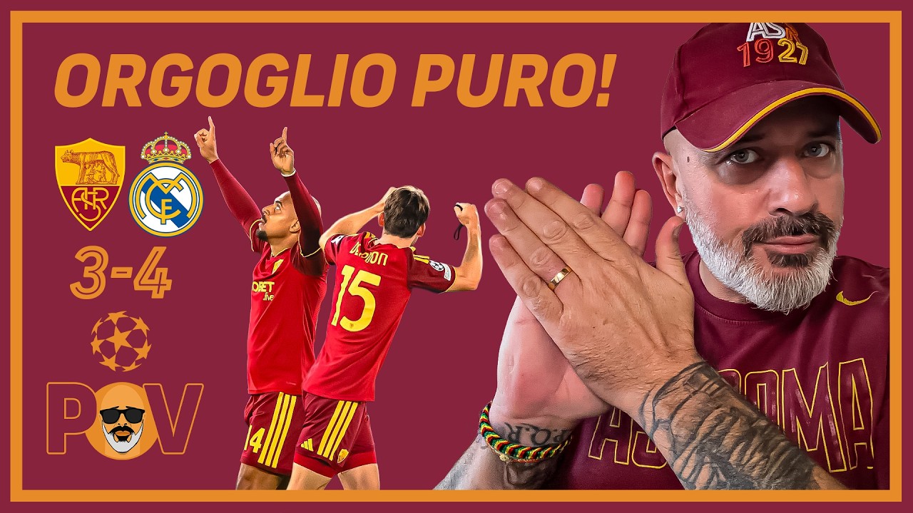 🚨 ROMA-REAL MADRID 3-4: BASTA DISFATTISMI! Gasp, Futuro e Orgoglio 🟡🔴