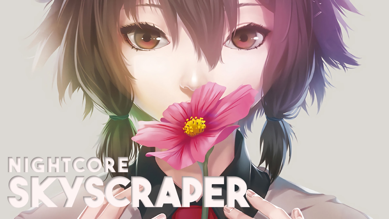 「Nightcore」Demi Lovato ~ Skyscraper