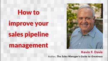 How to Improve Your Sales Pipeline Management