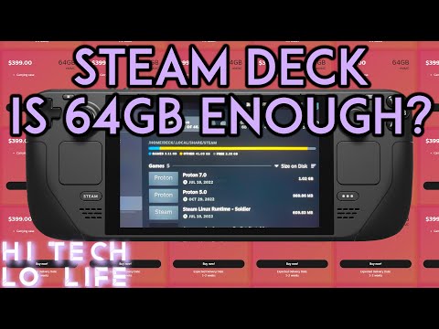 「Steam Deck」 Is the 64GB Model Steam Deck Enough?!