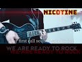 NICOTINE - WE ARE READY TO ROCK ギター 弾いてみた 【Guitar Cover】