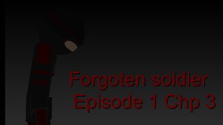 Forgotten Soldier Episode 1 Chp 3