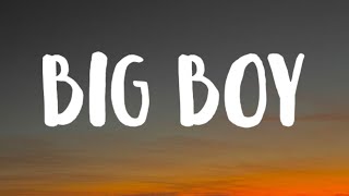 SZA - Big Boy (Lyrics) ft. Doja Cat 