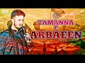 Tamanna e arbaeen  me.i humshari  arbaeen 2022  1444