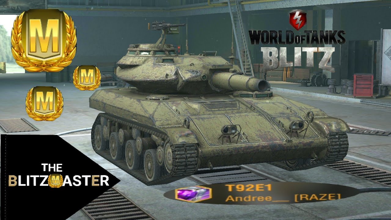 T92E1 : update 6.7 -WoT Blitz-