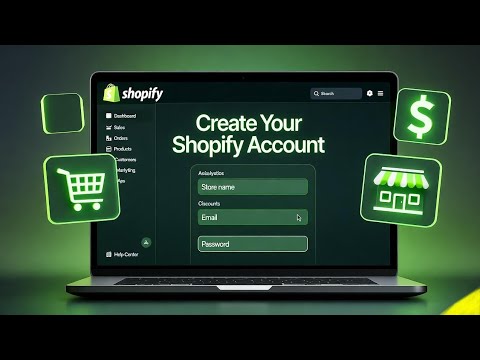 How to Create Shopify Account in a Minute | Step-by-Step Shopify Setup ...
