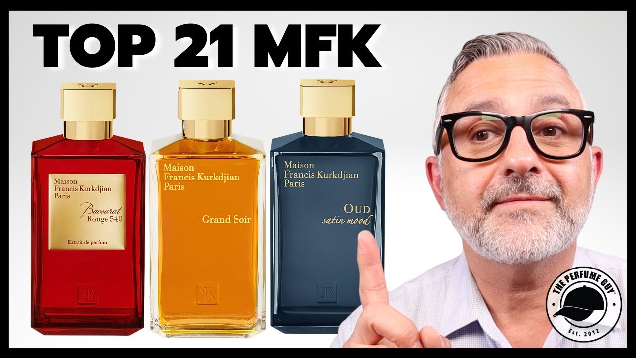 Top 21 MAISON FRANCIS KURKDJIAN FRAGRANCES + Top 5 Discontinued MFK  Fragrances 