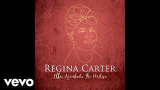 Video thumbnail of "Regina Carter - Ac-Cent-Tchu-Ate the Positive (Pseudo Video)"