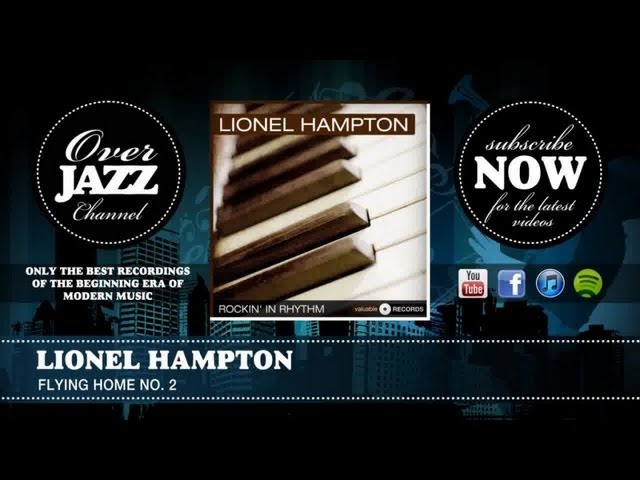 Lionel Hampton - Flying Home No. 2