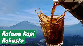 Download lagu Ngopi - Robusta Temanggung - Ratana Kopi