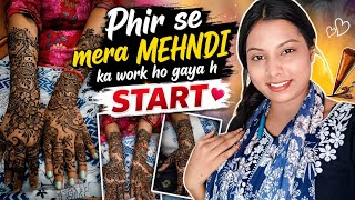 Phir se mera mehndi ka work ho gaya h start #trending #vlog #dailyvlog