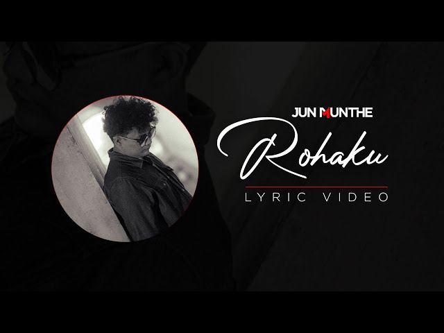 Jun Munthe - Rohaku (Lyric Video) class=