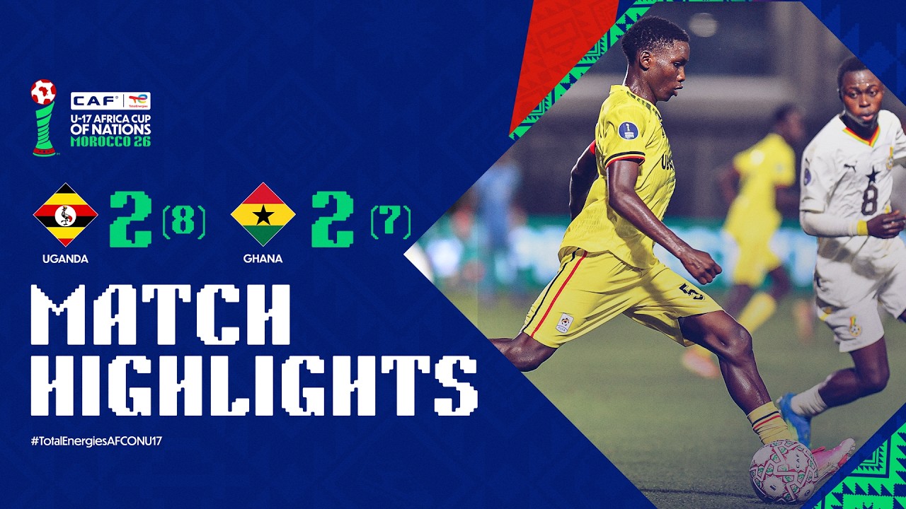 Uganda 2 (8) - 2 (7) Ghana Match Highlights l TotalEnergies AFCON U-17 l Play-Offs