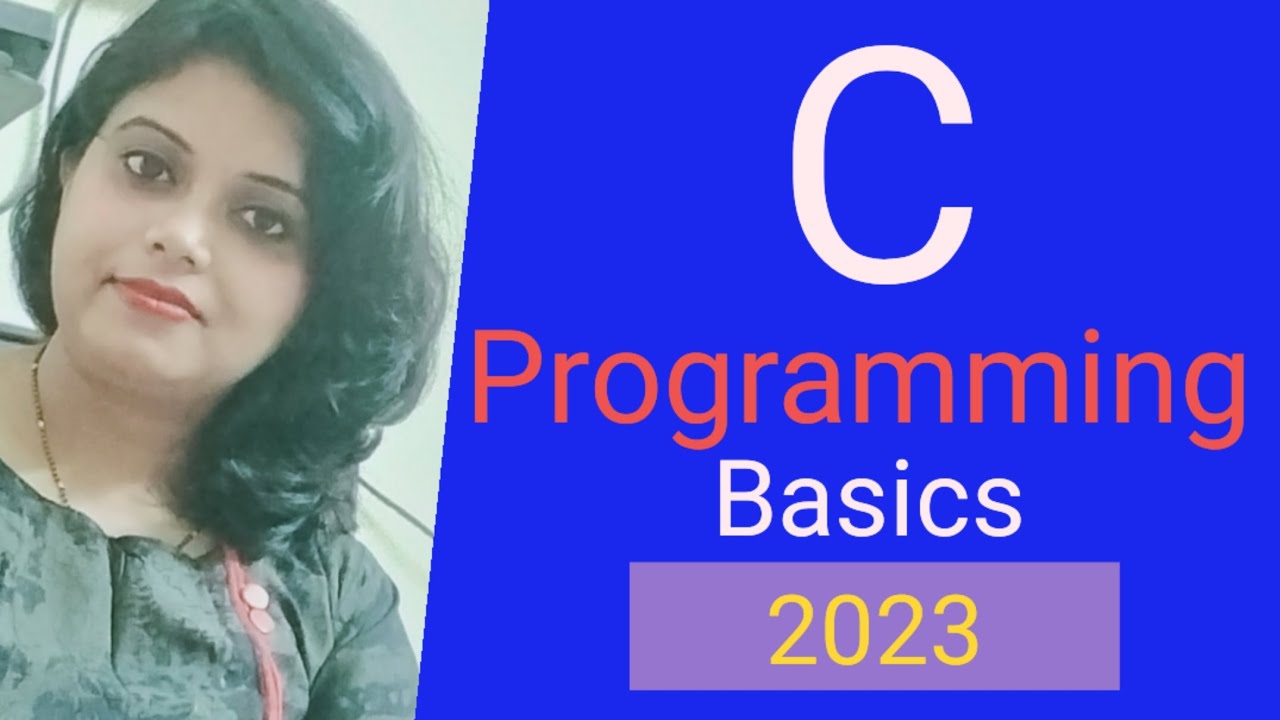 C programming language for beginners ll basics of C programming - YouTube
