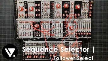Sequence Selector | Follower Select