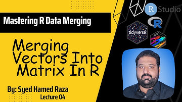Merging Vectors Into Matrix In R | Mastering Vector Merging in R