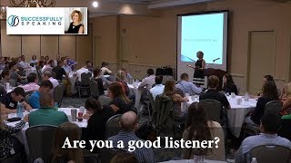 Be a Good Listener by Successfully Speaking