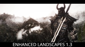 AMAZING LANDSCAPE OVERHAUL - Skyrim Mods - Enhanced Landscapes 1.3