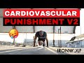 Cardiovascular Punishment V2- (Can you survive 60 min?)
