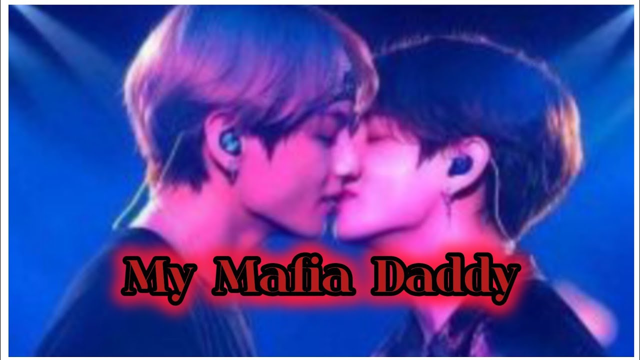 My Mafia daddy 😈💀one shot| do copy link vedio smooth h delete hojayege|| teakook ff|| top jk