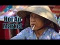 Ch hi an hoi an central market and new market in the old town of hoi an vietnam