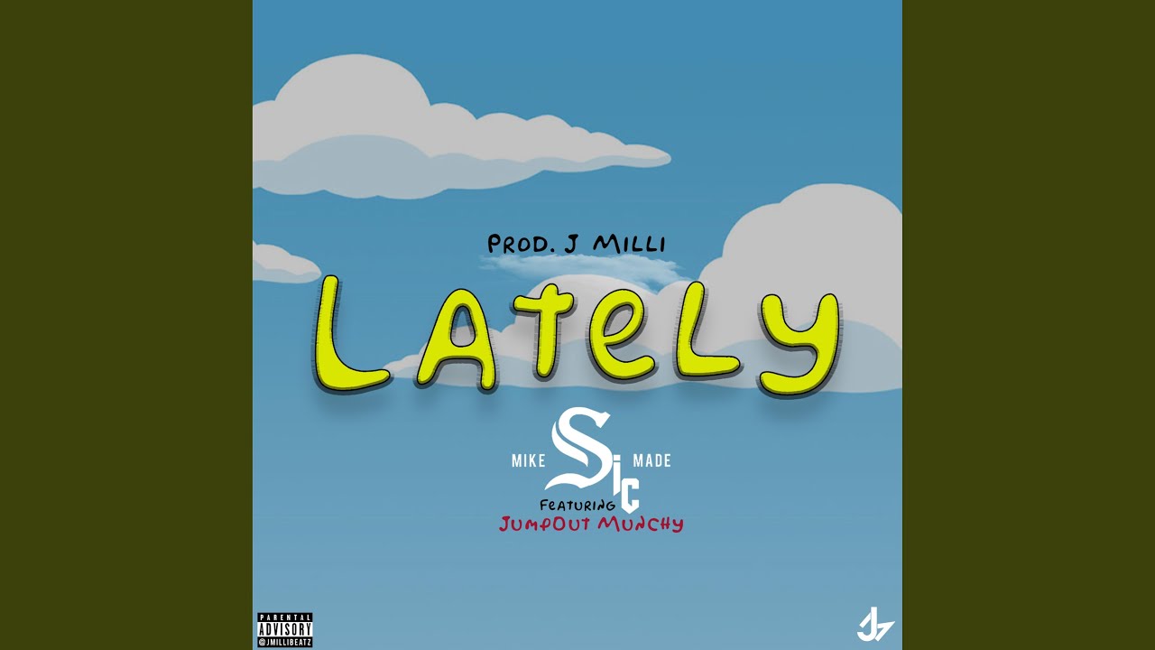 Mira Lately (feat. Jumpout Munchy) en YouTube