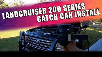 Landcruiser 200 Series Catch Can Install