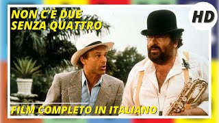 Non c'è due senza quattro | Bud Spencer & Terence Hill | Azione | HD | Film completo in Italiano